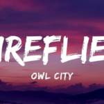 Owl City - Fireflies (Lyrics)